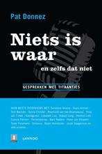 Niets is waar en zelfs dat niet 9789020986174 Pat Donnez, Boeken, Verzenden, Gelezen, Pat Donnez