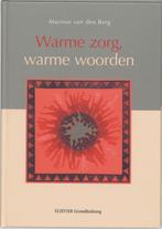 Warme Zorg Warme Woorden 9789035227002 Marinus Berg, Boeken, Gelezen, Marinus Berg, Verzenden