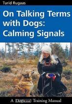 9781929242368 On Talking Terms With Dogs Calm Signals, Nieuw, Turid Rugaas, Verzenden