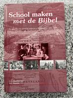 School maken met de Bijbel (Brouwershaven), Boeken, Geschiedenis | Stad en Regio, Verzenden, G.C. Groenleer en W.F. Wisselink