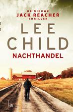 Nachthandel / Jack Reacher 9789024578542 Lee Child, Verzenden, Gelezen, Lee Child