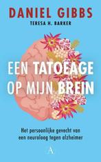 Een tatoeage op mijn brein | 9789025316914 | Daniel Gibbs ;, Zo goed als nieuw, Daniel Gibbs ; Teresa Barker