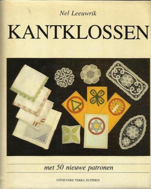 KANTKLOSSEN 9789062550647 Leeuwrik, Boeken, Hobby en Vrije tijd, Gelezen, Verzenden
