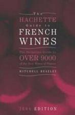 The Hachette guide to French wines 2004 (Hardback), Verzenden, Gelezen, Pascal Ribereau-Gayon