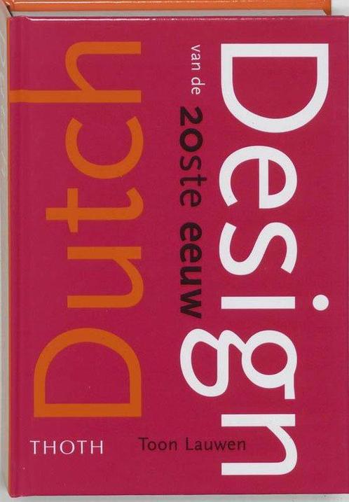Dutch Design 20E Eeuw, Boeken, Overige Boeken, Ophalen of Verzenden