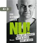 Nu! 9789024404070 Erik Bertrand Larssen, Verzenden, Zo goed als nieuw, Erik Bertrand Larssen