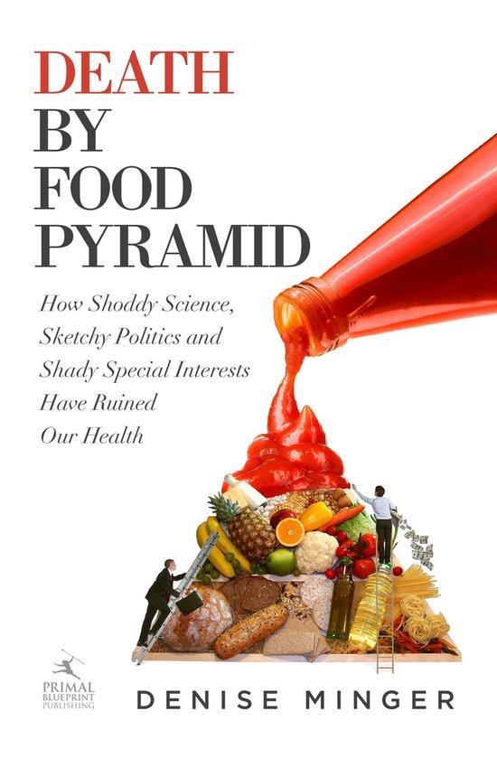 Death by Food Pyramid 9780984755127 Denise Minger, Boeken, Taal | Engels, Gelezen, Verzenden