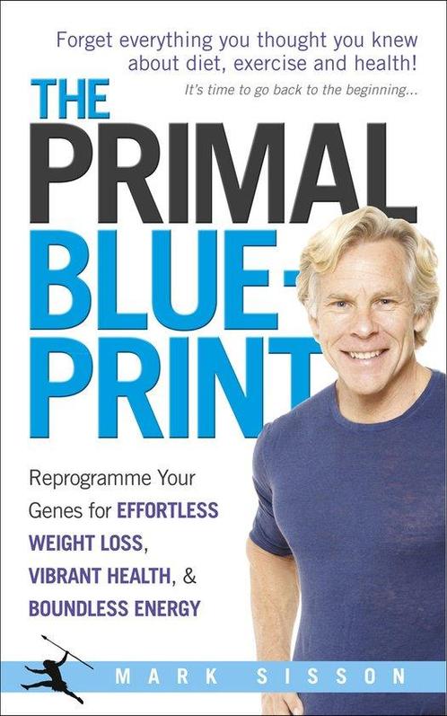 9780091947835 Primal Blueprint Mark Sisson, Boeken, Gezondheid, Dieet en Voeding, Nieuw, Verzenden