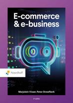 E commerce amp e business ed. 3   2025  9789001045265, Boeken, Verzenden, Zo goed als nieuw