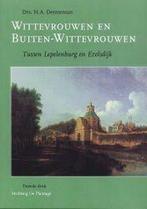 Wittevrouwen en Buiten-Wittevrouwen 9789077030011, Boeken, Verzenden, Zo goed als nieuw, H.A. Denneman
