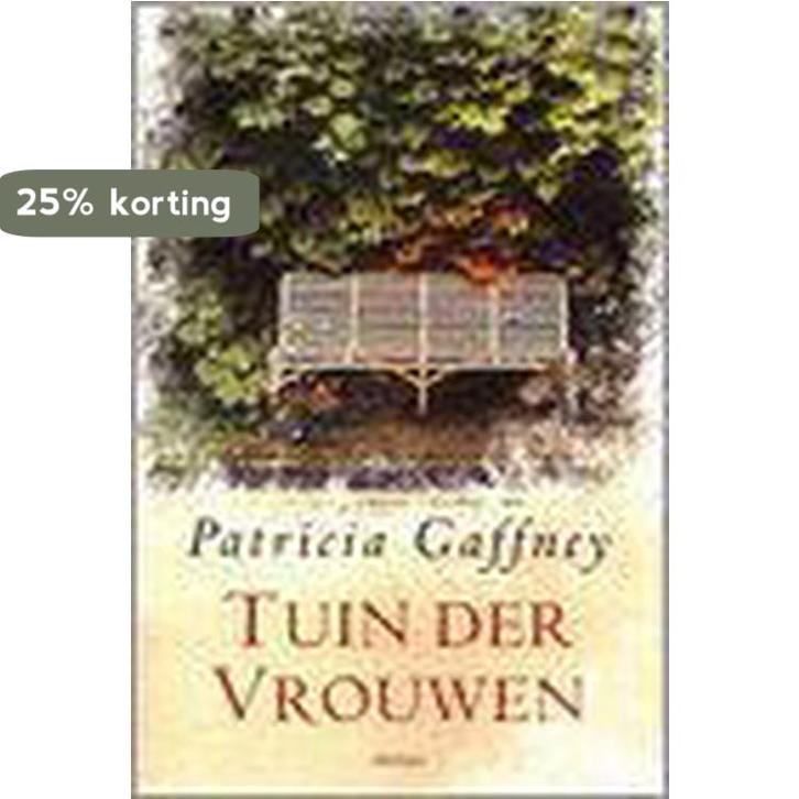 Tuin der vrouwen 9789044300840 Patrick Gaffney, Boeken, Streekboeken en Streekromans, Gelezen, Verzenden