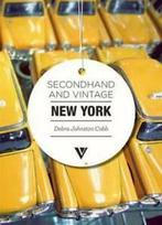 Secondhand and vintage New York by Debra Johnston Cobb, Boeken, Gelezen, Debra Johnston Cobb, Verzenden