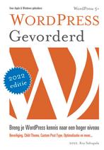 WordPress gevorderd 9789081706285 Roy Sahupala, Boeken, Verzenden, Zo goed als nieuw, Roy Sahupala