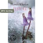 IJsval 9789021487564 Th. Wharton, Verzenden, Gelezen, Th. Wharton