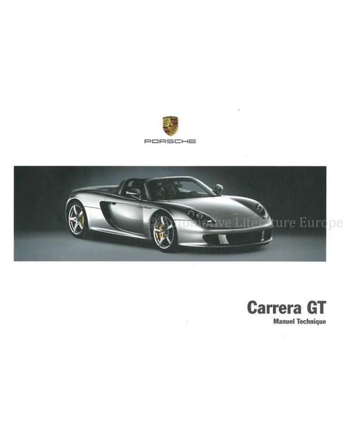 2004 PORSCHE CARRERA GT INSTRUCTIEBOEKJE FRANS, Auto diversen, Handleidingen en Instructieboekjes