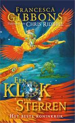 Het beste koninkrijk / Een klok van sterren / 3, Verzenden, Gelezen, Francesca Gibbons