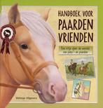 Handboek voor paardenvrienden 9789059208957 Libby Hamilton, Boeken, Libby Hamilton, Gelezen, Verzenden