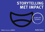 Storytelling met impact 9789024434558 Emile Schra, Gelezen, Emile Schra, Verzenden