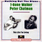 cd - T-Bone Walker - This Life Im Living, Verzenden, Zo goed als nieuw
