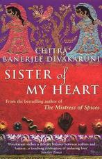 Sister Of My Heart 9780552997676 Chitra Banerjee Divakaruni, Verzenden, Gelezen, Chitra Banerjee Divakaruni