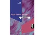Praktische cursus spelling - Praktische cursus spelling, Ophalen of Verzenden, Nieuw