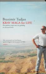 Krav Maga for Life 9789059119284 Branimir Tudjan, Boeken, Verzenden, Zo goed als nieuw, Branimir Tudjan