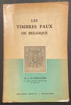 Literatuur 1849/1949 - LITERATUUR : Les Timbres Faux de, Postzegels en Munten, Gestempeld