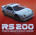 Boek : RS200 - Fords Group B Rally Legend, Nieuw, Ford