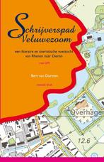 Schrijverspad veluwezoom 9789075032147 Bert van Dorsten, Verzenden, Zo goed als nieuw, Bert van Dorsten