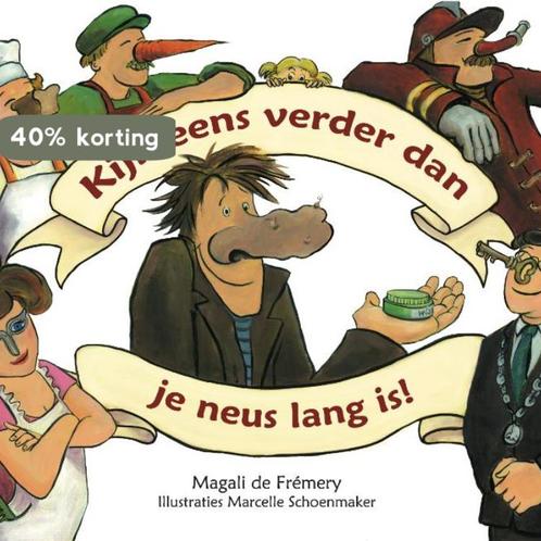 Kijk eens verder dan je neus lang is! 9789081502825, Boeken, Kinderboeken | Jeugd | 13 jaar en ouder, Gelezen, Verzenden