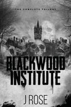 9781915987068 Blackwood Institute J Rose, Verzenden, Nieuw, J Rose