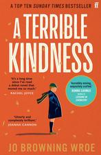 A Terrible Kindness 9780571368310 Jo Browning Wroe, Verzenden, Gelezen, Jo Browning Wroe
