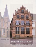 BURGERHUIZEN TUSSEN IJSSEL EEMS 1400-185 9789060116500 Jans, Boeken, Kunst en Cultuur | Architectuur, Verzenden, Zo goed als nieuw