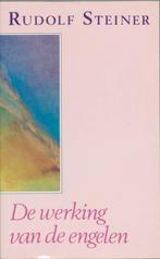De werking van de engelen 9789060383261 Rudolf Steiner, Verzenden, Gelezen, Rudolf Steiner