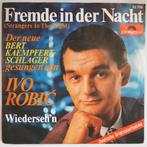 Ivo Robic and Orchester Bert Kaempfert - Fremde in der..., Cd's en Dvd's, Vinyl Singles, Pop, Gebruikt, 7 inch, Single