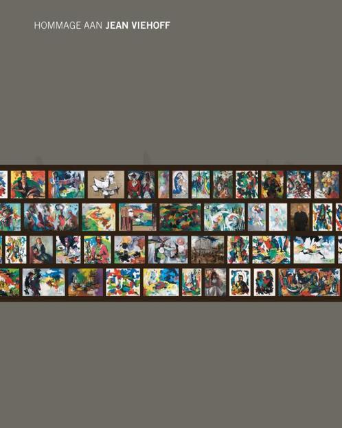 Hommage aan Jean Viehoff 9789090253633, Boeken, Kunst en Cultuur | Beeldend, Gelezen, Verzenden