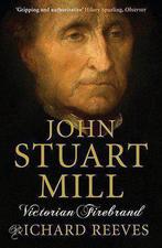 John Stuart Mill 9781843546436 Richard Reeves, Verzenden, Gelezen, Richard Reeves