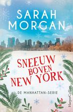 Sneeuw boven New York / De Manhattan-serie / 6 9789402709070, Boeken, Verzenden, Zo goed als nieuw, Sarah Morgan