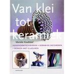 VAN KLEI TOT KERAMIEK 9789021325422 M. Koudstaal, Verzenden, Gelezen, M. Koudstaal