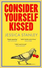 Consider Yourself Kissed 9781529154757 Jessica Stanley, Verzenden, Zo goed als nieuw, Jessica Stanley