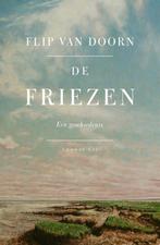 9789400407688 De Friezen | Tweedehands, Verzenden, Zo goed als nieuw, Flip van Doorn