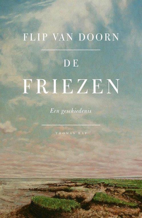 9789400407688 De Friezen | Tweedehands, Boeken, Studieboeken en Cursussen, Zo goed als nieuw, Verzenden