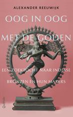 Oog in oog met de goden 9789021468518 Alexander Reeuwijk, Alexander Reeuwijk, Gelezen, Verzenden