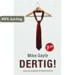 Dertig! / Zilver Pockets / 341 9789041761392 M. Gayle, Verzenden, Gelezen, M. Gayle
