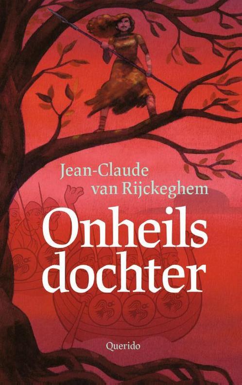 Onheilsdochter 9789045127248 Jean-Claude van Rijckeghem, Boeken, Overige Boeken, Zo goed als nieuw, Verzenden