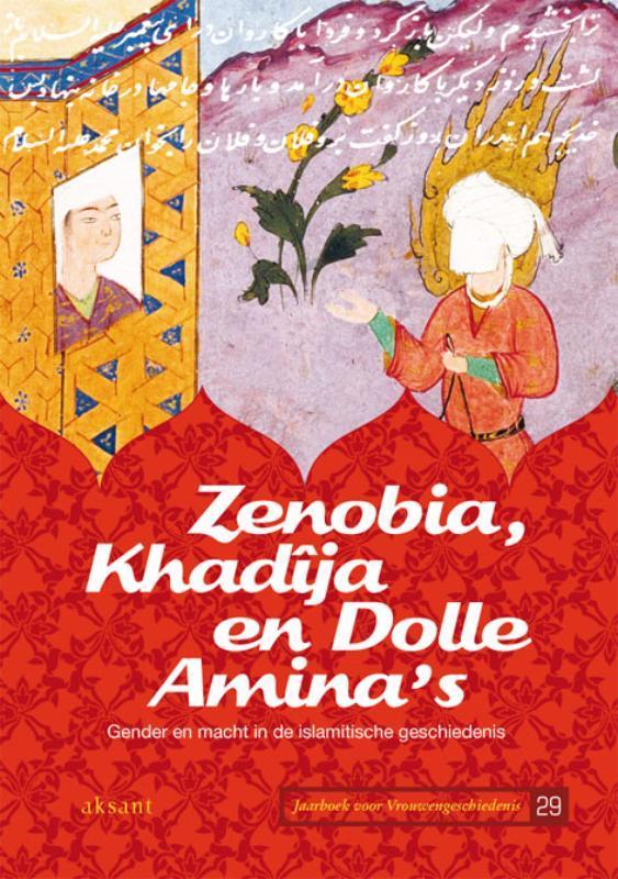 Zenobia, Khadîja en Dolle Aminas / Jaarboek voor, Boeken, Geschiedenis | Wereld, Gelezen, Verzenden