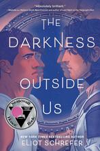 The darkness outside us 9780062888280 Eliot Schrefer, Boeken, Verzenden, Zo goed als nieuw, Eliot Schrefer