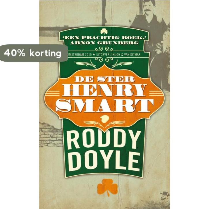 De ster Henry Smart 9789038893815 Roddy Doyle, Boeken, Romans, Gelezen, Verzenden