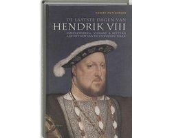 Boek De Laatste Dagen Van Hendrik De Achtste 9789052408736, Boeken, Overige Boeken, Zo goed als nieuw, Verzenden