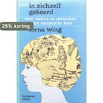 In zichzelf gekeerd: voor ouders en opvoeders van het, Boeken, Verzenden, Gelezen, Wing